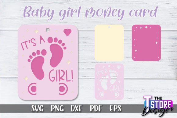 Download Baby Girl Money Card SVG | Baby Girl SVG - Premium Bundle