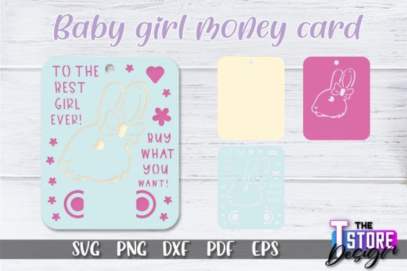 Download Baby Girl Money Card SVG | Baby Girl SVG - Premium Bundle